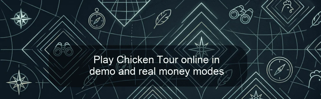 Play Chicken Tour online in demo and real money modes